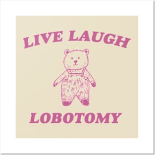 Live Laugh Lobotomy - Unisex Tee, Vintage Drawing T Shirt, Cartoon Meme Shirt, Sarcastic Tee Shirt, Unisex Posters and Art